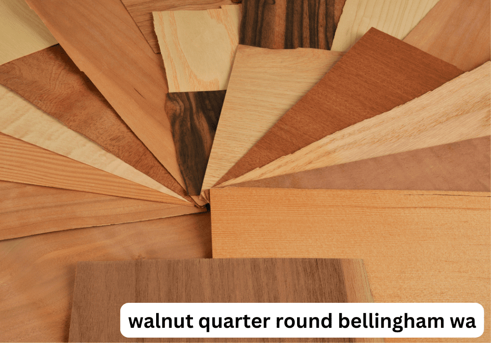 Walnut Quarter Round Bellingham WA