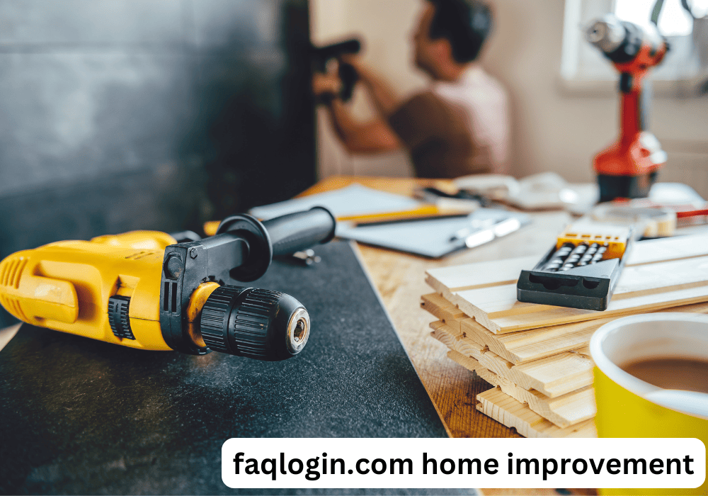 Faqlogin.com Home Improvement