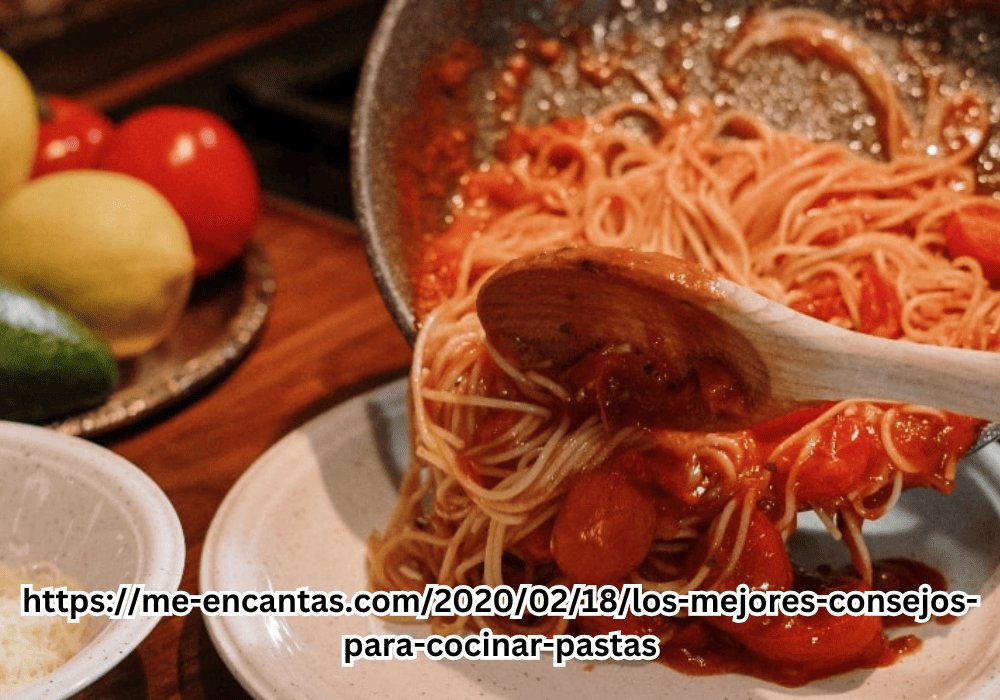 https://me-encantas.com/2020/02/18/los-mejores-consejos-para-cocinar-pastas